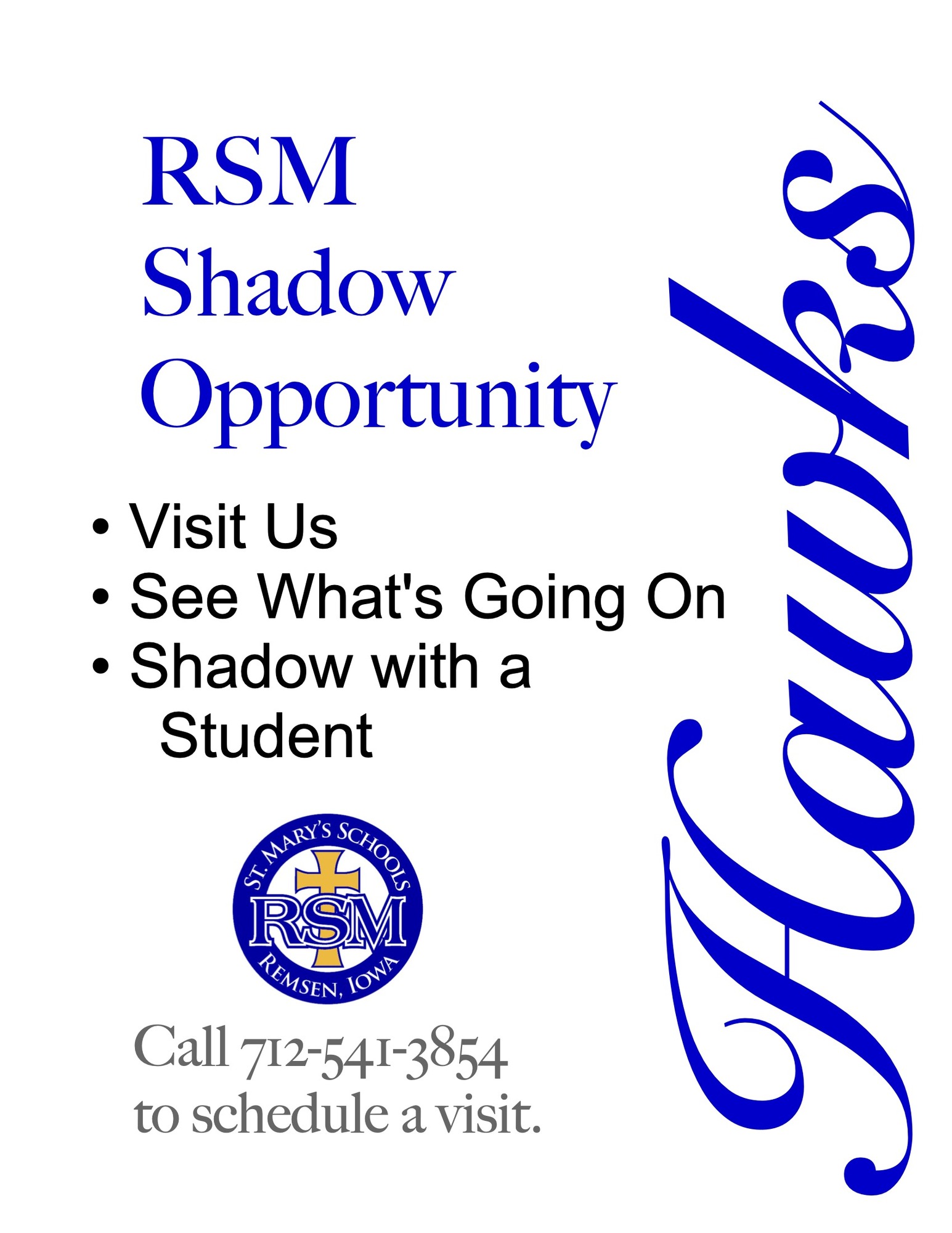 Shadow Visit Remsen St. Mary's Schools Remsen, IA